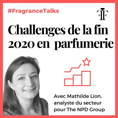 challenges de la fin 2020 en parfumerie