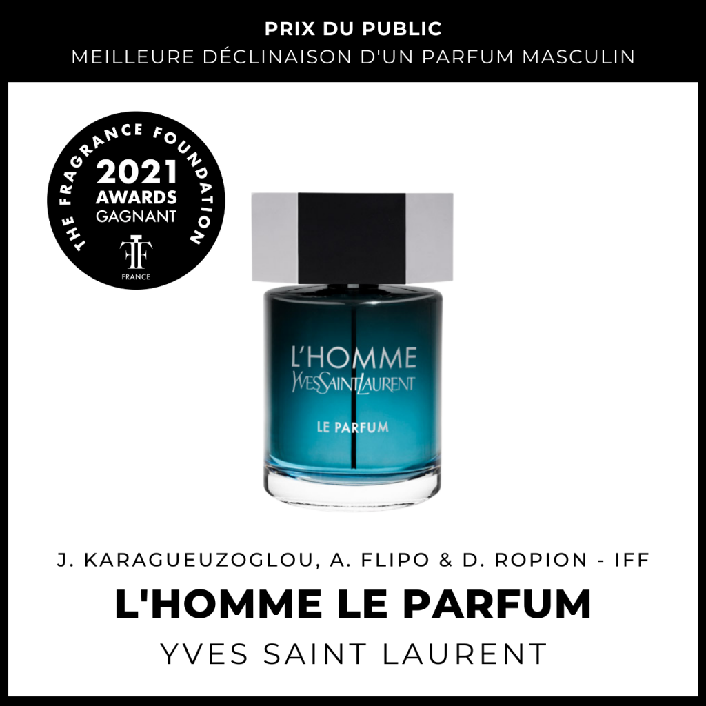 L’Homme Le Parfum
Yves Saint Laurent
Juliette Karagueuzoglou, Anne Flipo & Dominique Ropion (IFF)